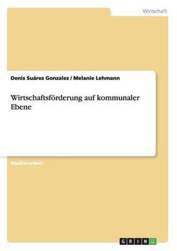 Cover image for Wirtschaftsfoerderung auf kommunaler Ebene