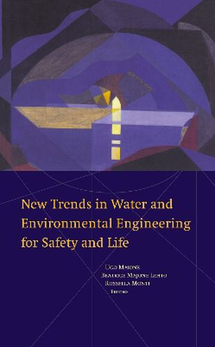 Cover image for New Trends in Water and Environmental Engineering for Safety and Life