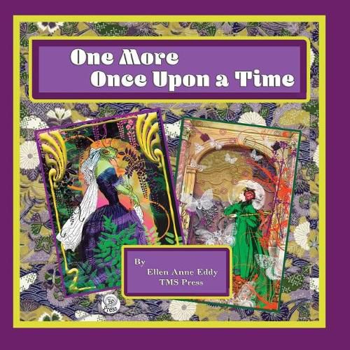 Cover image for One More Once Upon a Time: A Gilding of the Lily