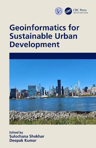 Cover image for Geoinformatics for Sustainable Urban Development