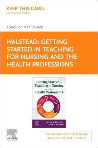 Cover image for Getting Started in Teaching for Nursing and the Health Professions - Elsevier E-Book on Vitalsource (Retail Access Card)