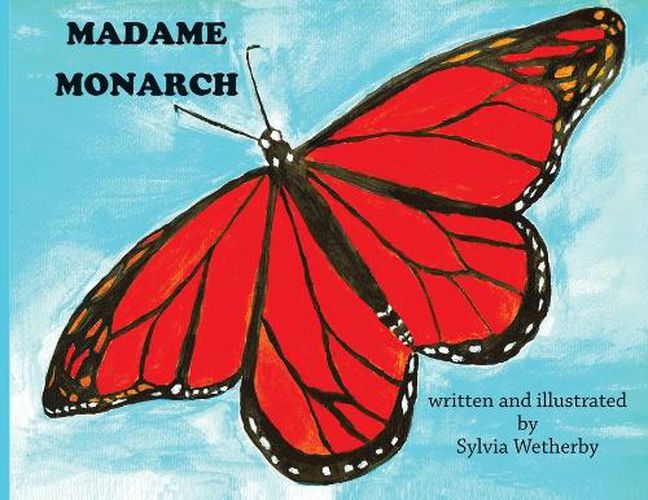 Cover image for Madame Monarch