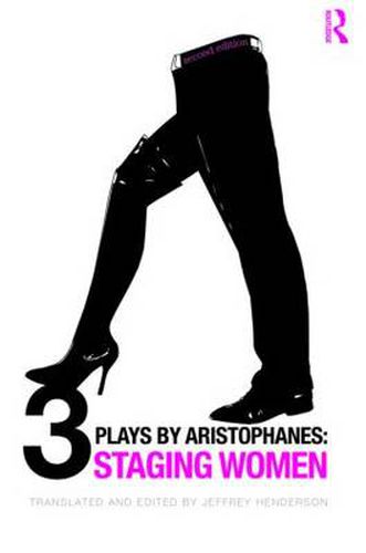 Cover image for Three Plays by Aristophanes: Staging Women