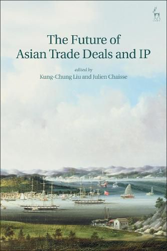 The Future of Asian Trade Deals and IP