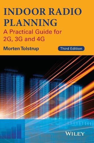Cover image for Indoor Radio Planning - A Practical Guide for 2G, 3G and 4G, Third Edition