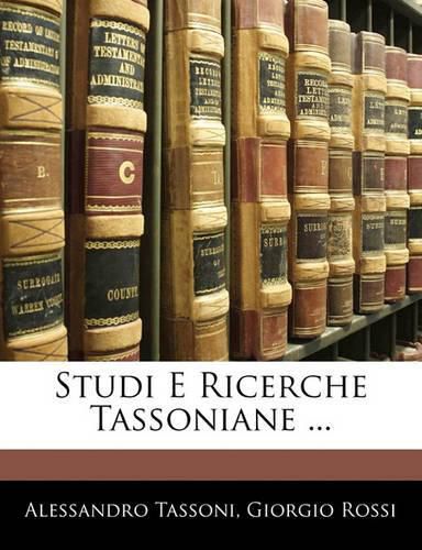 Studi E Ricerche Tassoniane ...