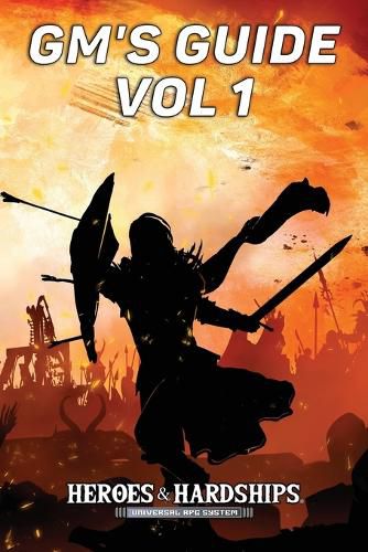 Cover image for Heroes & Hardships GM's Guide Vol 1