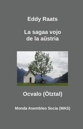 Cover image for La sagaa vojo de la a&#365;stria Oc-valo