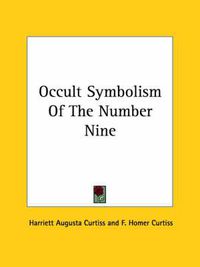 Cover image for Occult Symbolism of the Number Nine