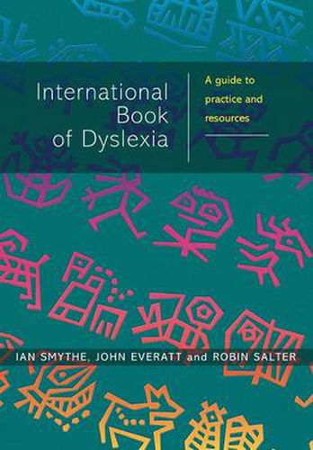 Cover image for The International Book of Dyslexia: A Guide to Practice and Resources