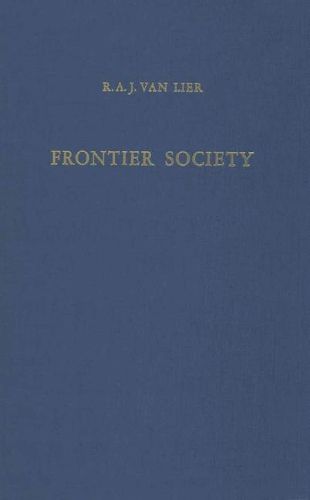 Cover image for Frontier society.: A social analysis of the history of Surinam.