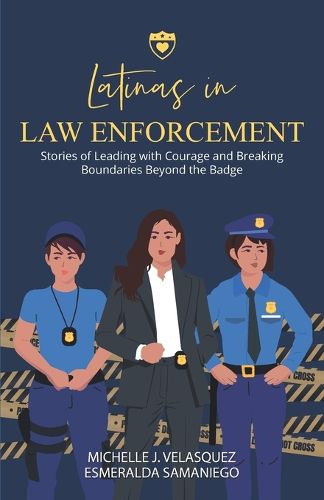 Cover image for Latinas in Law Enforcement