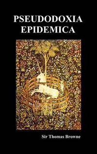 Cover image for Pseudodoxia Epidemica (Hardback, Ed. Wilkins)