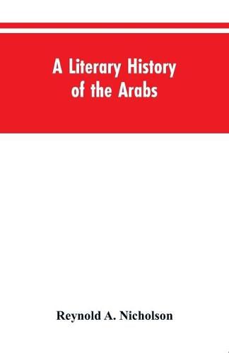 A Literary History of the Arabs