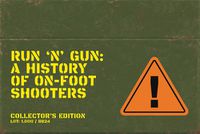 Cover image for Run 'n' Gun: A Guide to On-Foot Shooters (Collector's Edition)