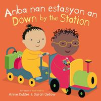 Cover image for Anba nan estasyon an/Down by the Station