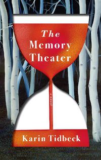 Cover image for The Memory Theater: A Novel