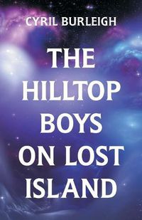 Cover image for The Hilltop Boys on Lost Island