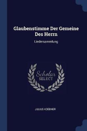 Cover image for Glaubenstimme Der Gemeine Des Herrn: Liedersammlung