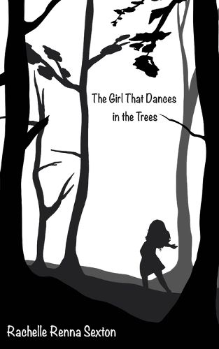Cover image for The Girl that Dances in the Trees