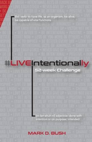 #LiveIntentionally: 52-Week Challenge