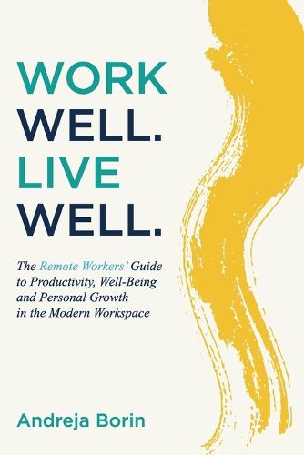 Cover image for Work Well. Live Well.