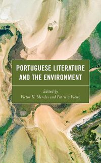 Cover image for Portuguese Literature and the Environment