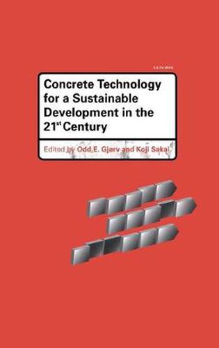 Cover image for Concrete Technology for a Sustainable Development in the 21st Century