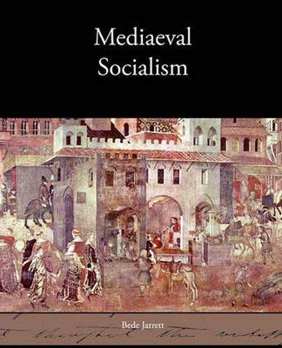 Cover image for Mediaeval Socialism