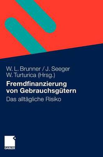 Cover image for Fremdfinanzierung von Gebrauchsgutern: Das alltagliche Risiko