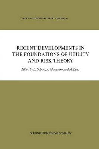 Cover image for Recent Developments in the Foundations of Utility and Risk Theory