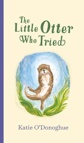 Cover image for The Little Otter Who Tried