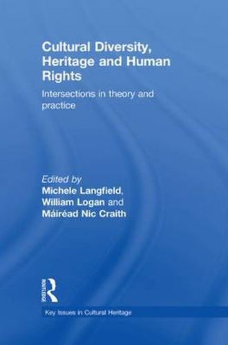 Cover image for Cultural Diversity, Heritage and Human Rights: Intersections in Theory and Practice