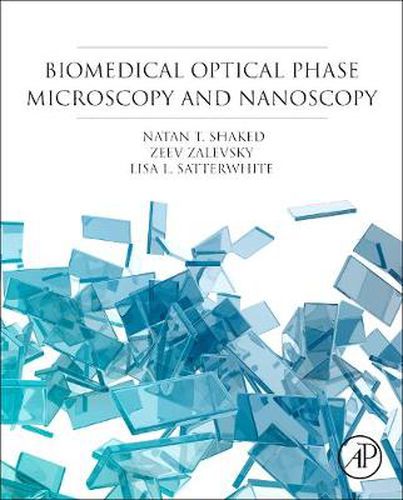 Cover image for Biomedical Optical Phase Microscopy and Nanoscopy