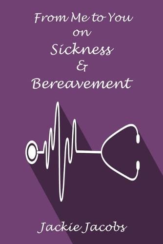 Cover image for From Me to You on Sickness & Bereavement