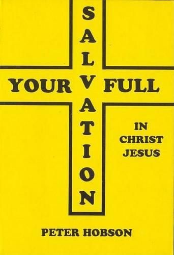 Cover image for Your Full Salvation in Jesus Christ