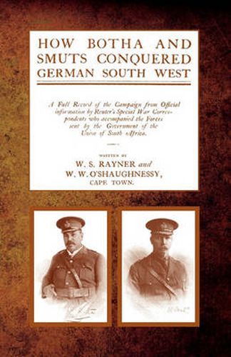 Cover image for How Botha and Smuts Conquered German South West