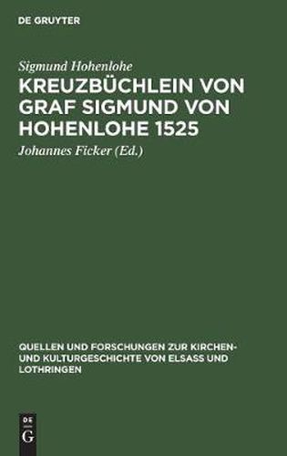 Kreuzbuchlein von Graf Sigmund von Hohenlohe 1525