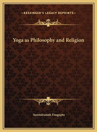 Yoga as Philosophy and Religion