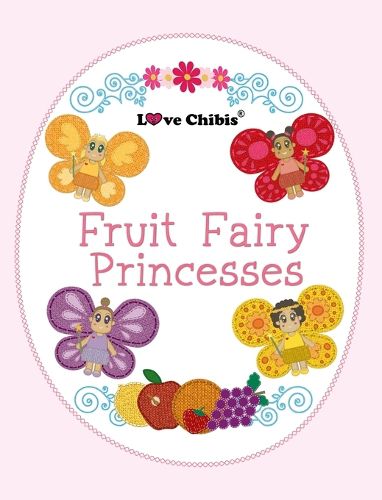 Cover image for Fruit Fairy Princesses