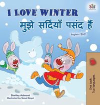 Cover image for I Love Winter (English Hindi Bilingual Book for Kids)