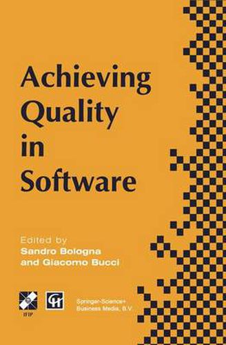 Cover image for Achieving Quality in Software: Proceedings of the third international conference on achieving quality in software, 1996