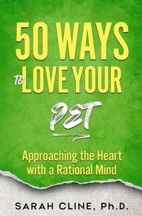 Cover image for 50 Ways to Love Your Pet