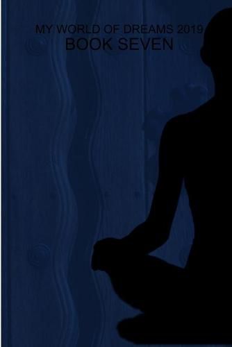 Cover image for My World of Dreams 2019 - Book Seven