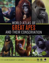 Cover image for World Atlas of Great Apes and their Conservation