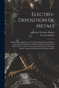 Cover image for Electro-Deposition of Metals