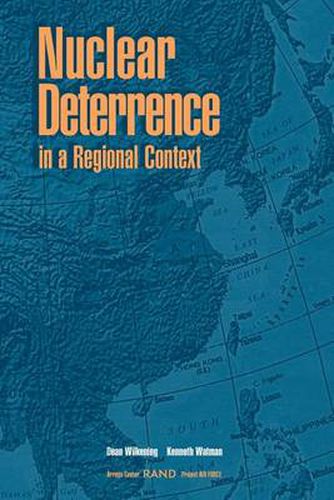 Nuclear Deterrance in a Regional Context