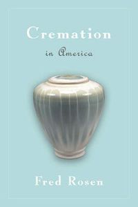 Cover image for Cremation in America