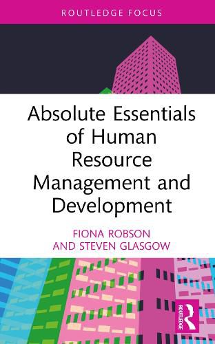 Cover image for Absolute Essentials of Human Resource Management and Development
