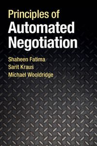 Cover image for Principles of Automated Negotiation
